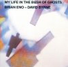 Brian Eno - David Byrne - My Life In The Bush Of Ghosts (CD)